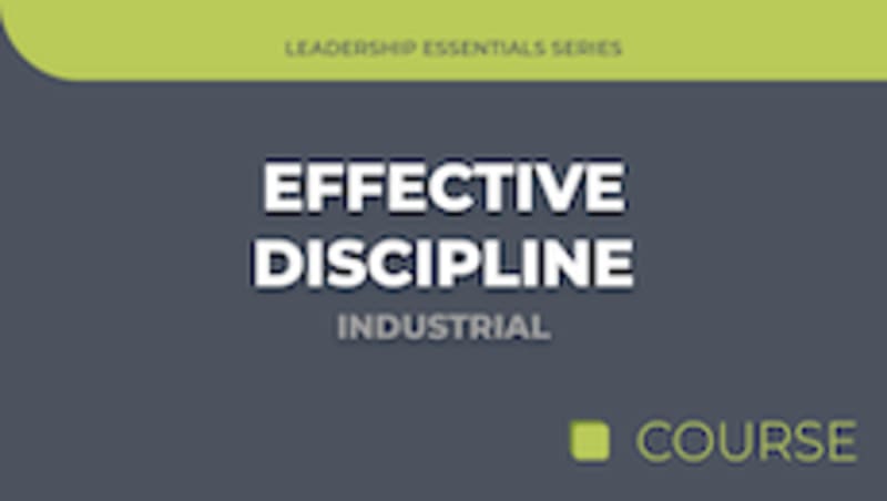 Effective Discipline - Industrial Edition