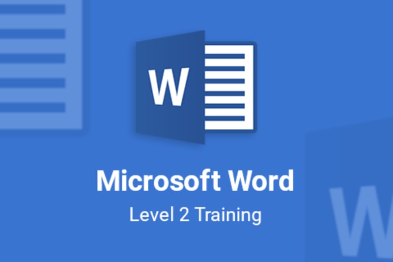 Microsoft Office 2016: Word Part 2 (Advanced)