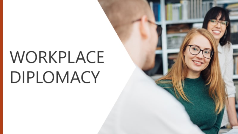 Workplace Diplomacy Module