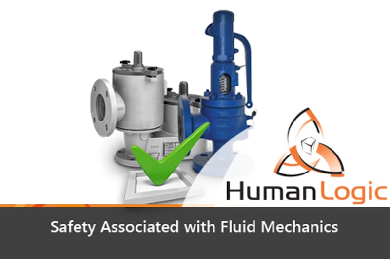 Fluid Mechanics: Safety Associated with Fluid Mechanics