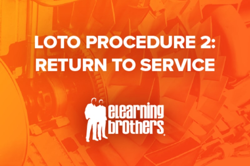 LOTO Procedure 2: Return to Service