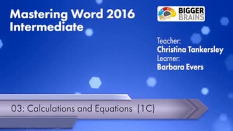 Word 2016 Intermediate: Calculations and Equations