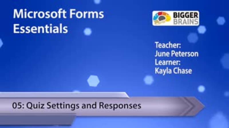 Microsoft Forms Essentials 05: Quiz Settings and Responses