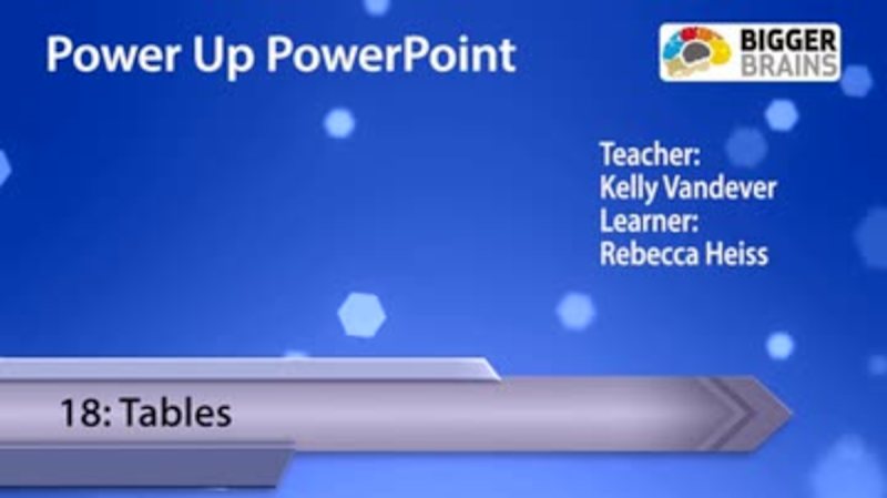 Power Up PowerPoint (v2) 18: Tables