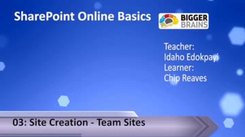 SharePoint Online Basics 03: Site Creation - Team Sites