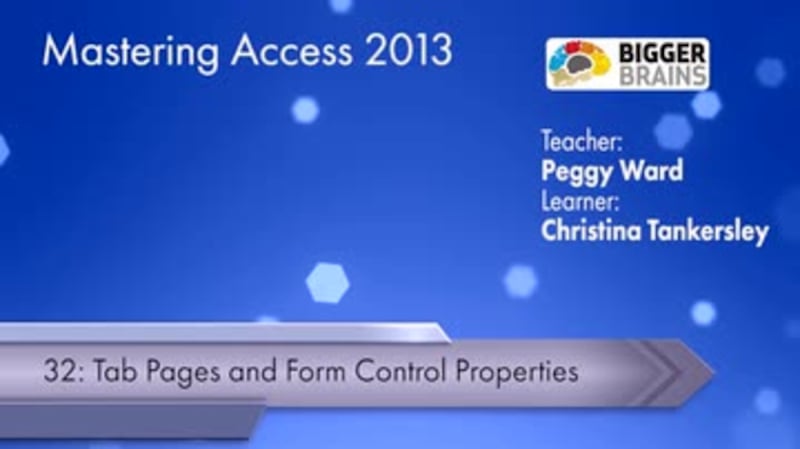 Mastering Access 2013: Tab Pages and Form Control Properties