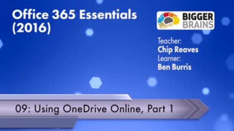 Office 365 Essentials 2016: Using OneDrive Online Part 1