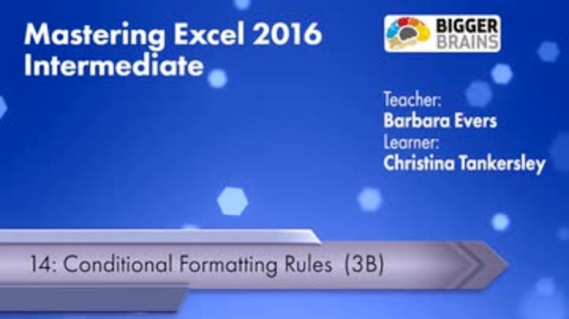 Mastering Excel 2016 Intermediate: Conditional Formatting Rules