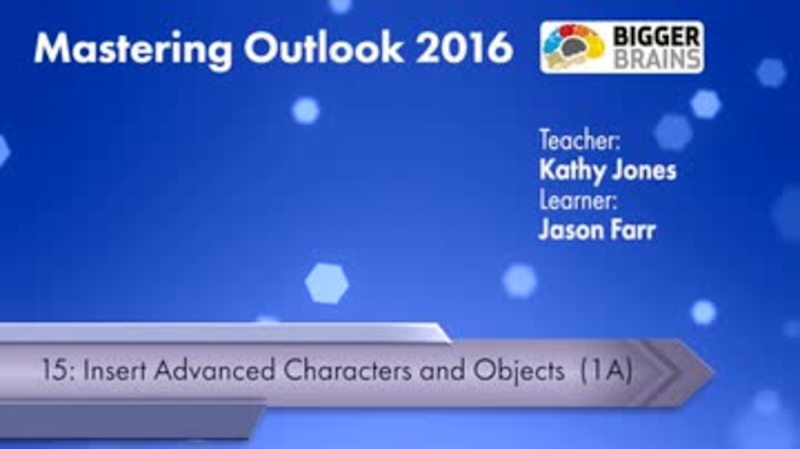 Mastering Outlook 2016: Insert Advanced Characters and Objects