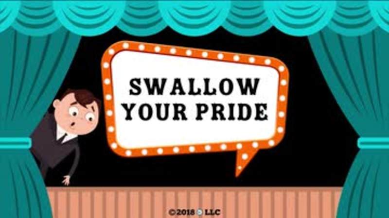 Swallowing Your Pride