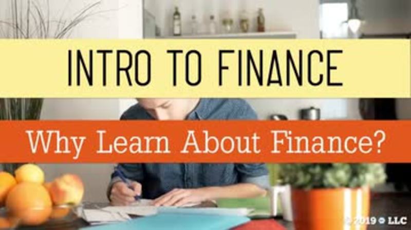 Intro to Finance 01: Why Learn About Finance?