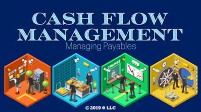Cash Flow Management 02: Managing Payables