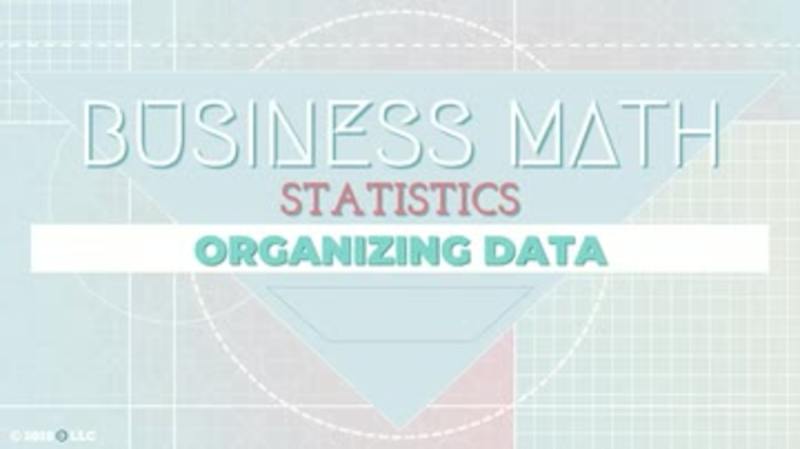 Statistics: Organizing Data