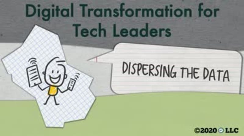Digital Transformation for Tech Leaders: Dispersing the Data