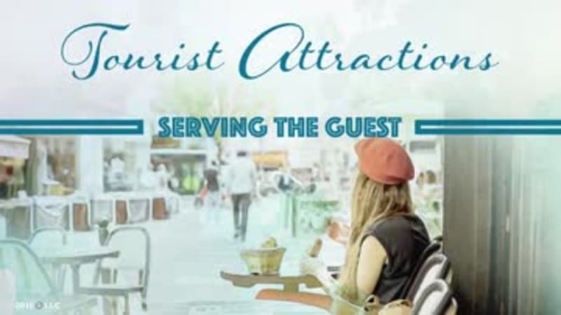 Tourist Attractions: 02. Serving the Guest