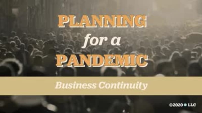 Planning for a Pandemic: Business Continuity