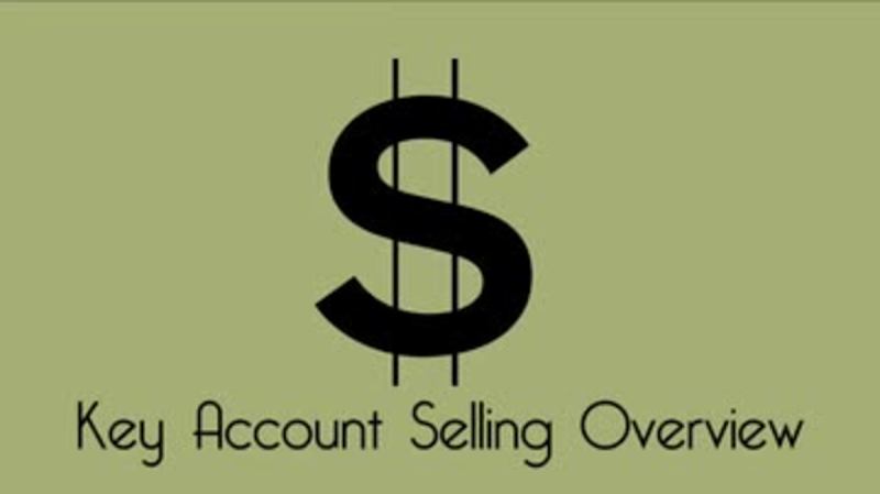 Characteristics of the Sale: Key Account Selling Overview