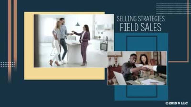 Selling Strategies: Field Sales
