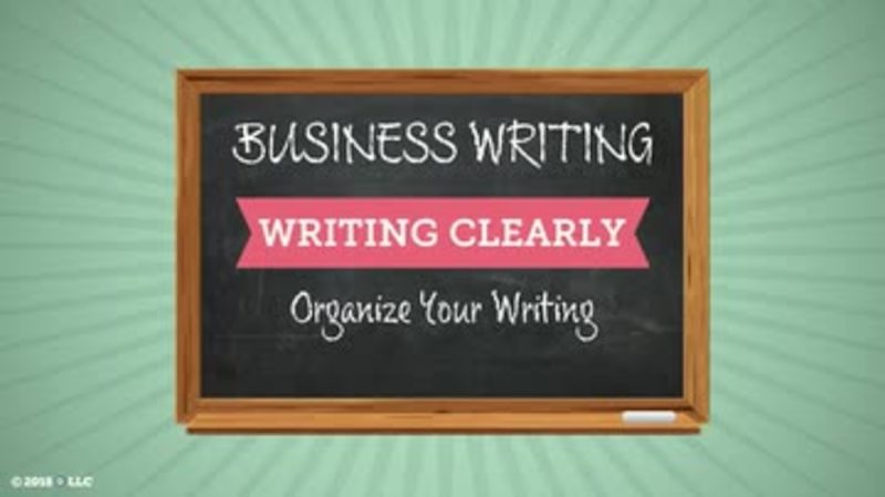 Writing Clearly: Organize Your Writing