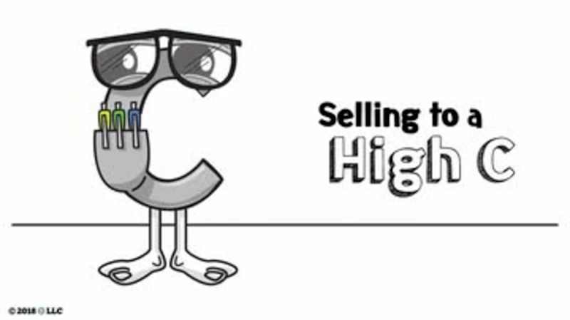 DISC Selling Skills: Selling to a High C