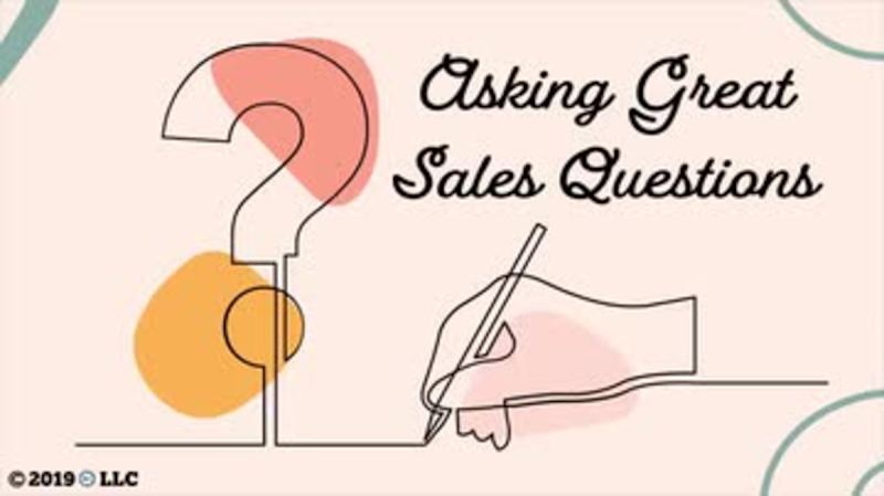 Asking Great Sales Questions