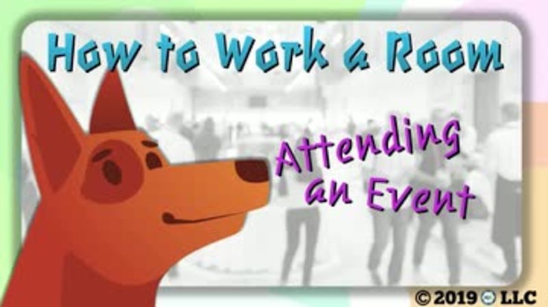 How to Work a Room: Attending an Event