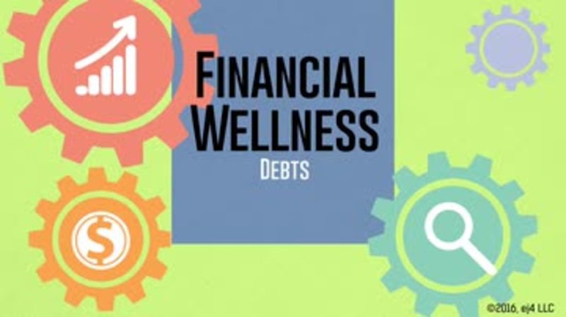 Financial Wellness: Debts