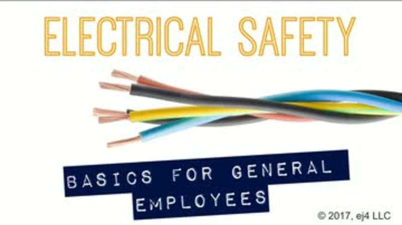 Electrical Safety: 01. Basics for General Employees
