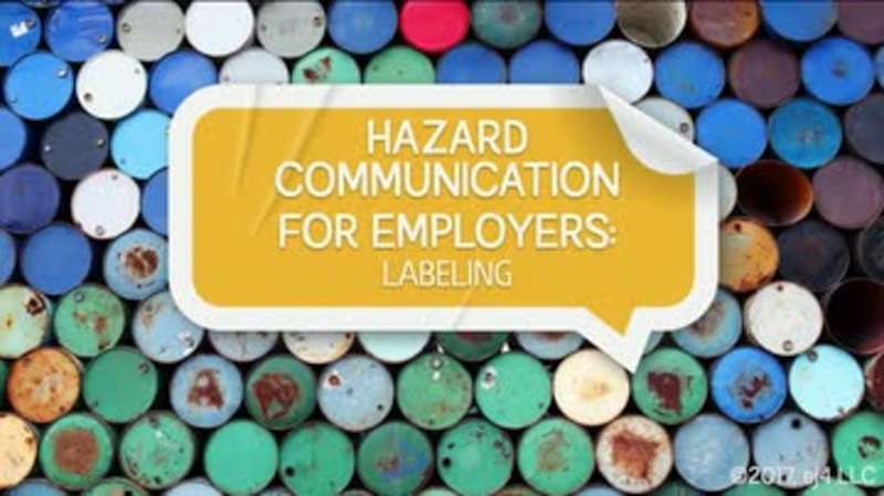 Hazard Communication for Employers: 02. Labeling