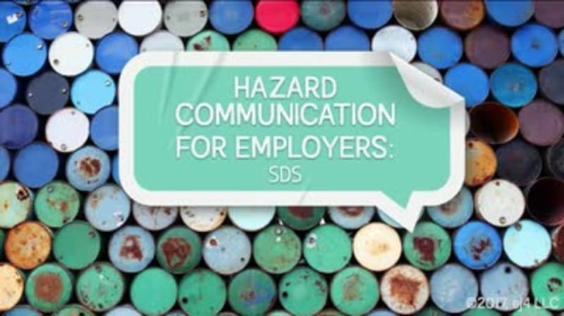 Hazard Communication for Employers: 03. SDS