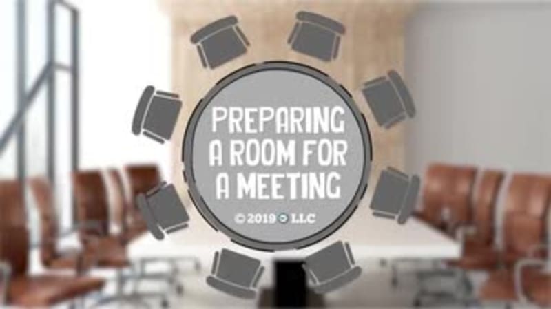 Preparing a Room for a Meeting