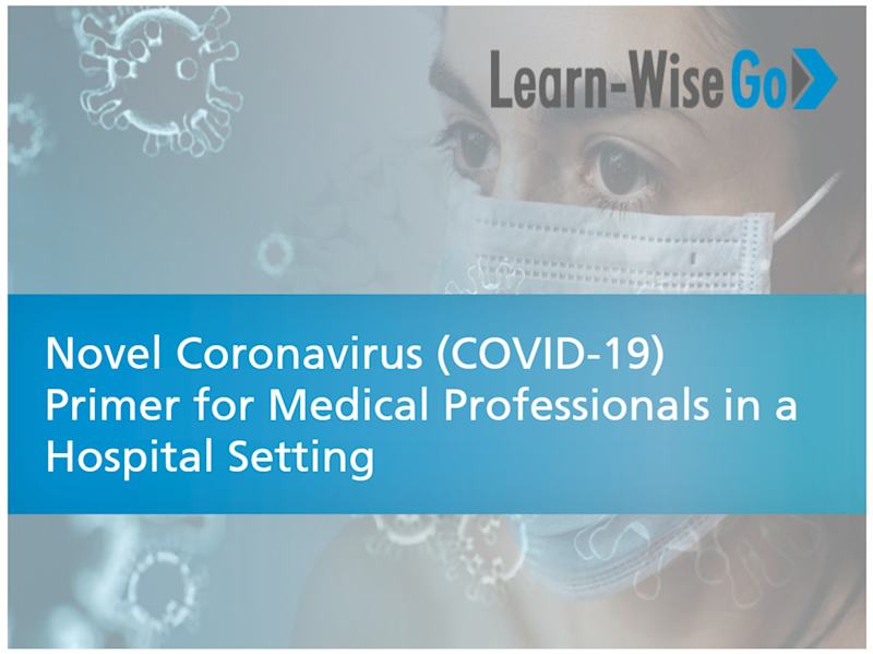 COVID-19 Course for Medical Professionals in Hospital Setting