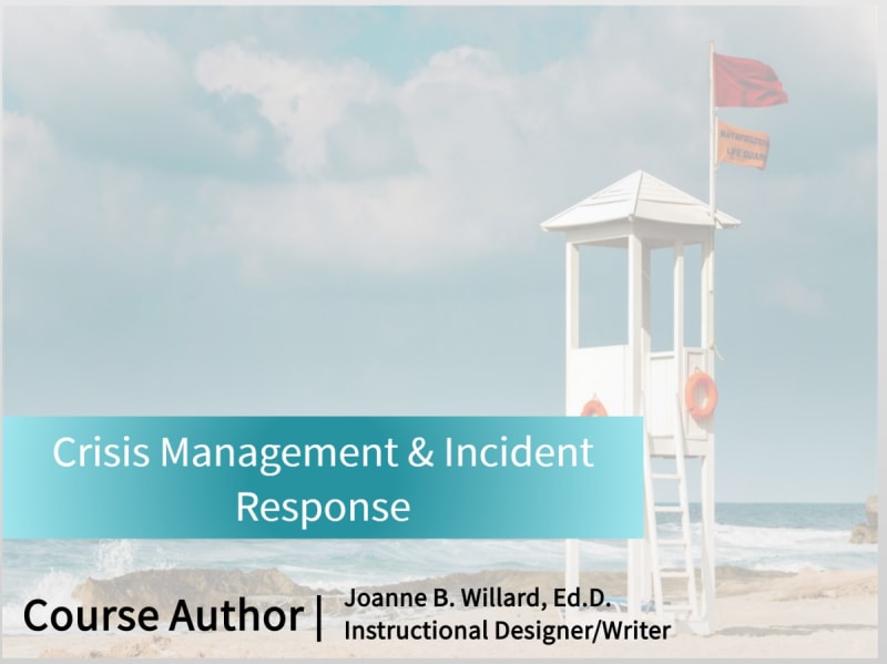 Crisis and Incident Management and Response