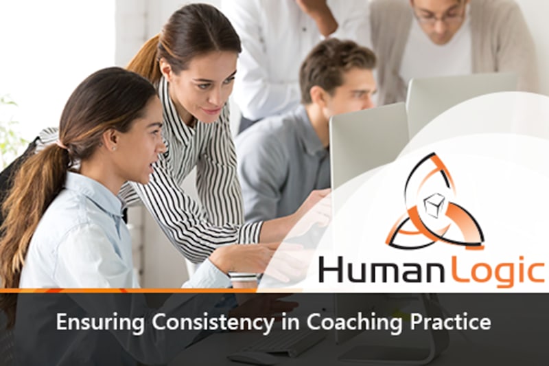 Coaching Your Team: Ensuring Consistency in Coaching Practice
