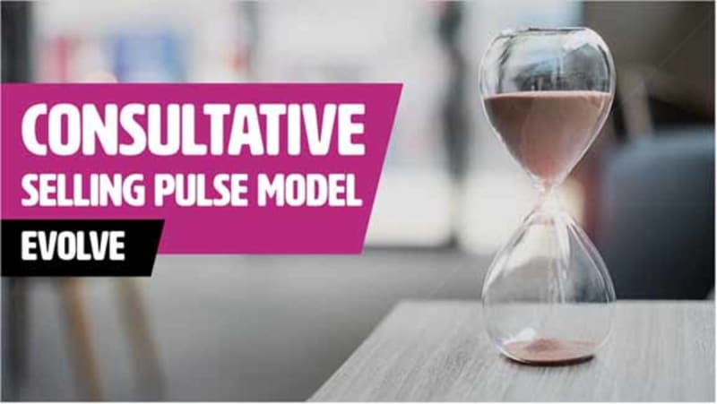 Consultative Selling PULSE Model - Evolve