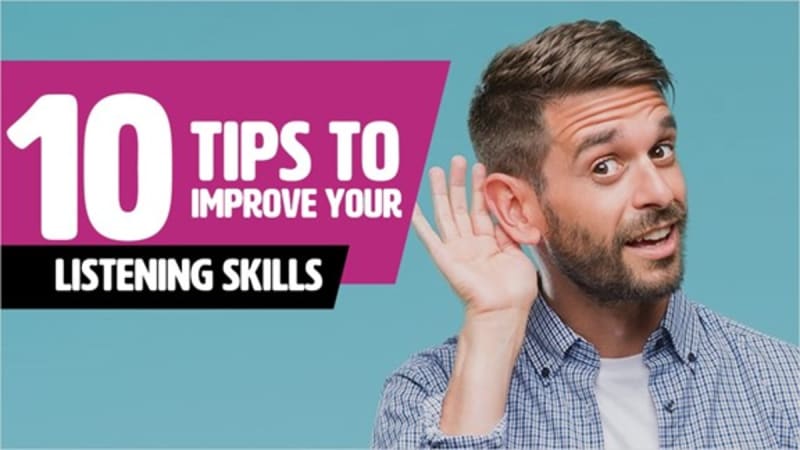 10 Tips To Improve Your Listening Skills
