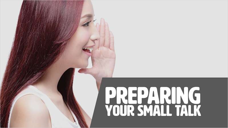 Preparing Your Small Talk