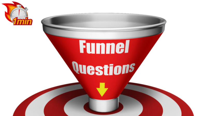 1 Minute Funnel Questions