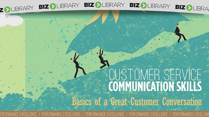 Customer Service Communication Skills: Basics of a Great Customer Conversation (Part 5 of 12)