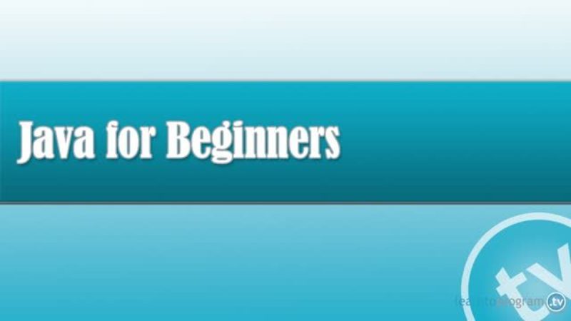 Java for Beginners (Part 1 of 11): Getting Started with Java