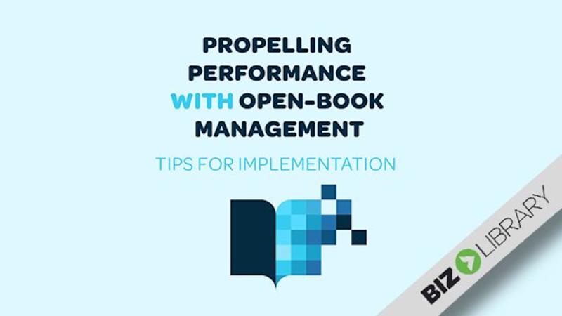 Open-Book Management (Part 4 of 4): Tips for Implementation