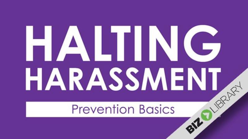 Halting Harassment: Prevention Basics