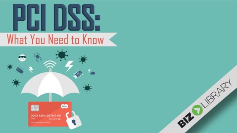 PCI DSS: What You Need to Know