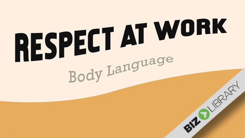 Respect at Work: Body Language
