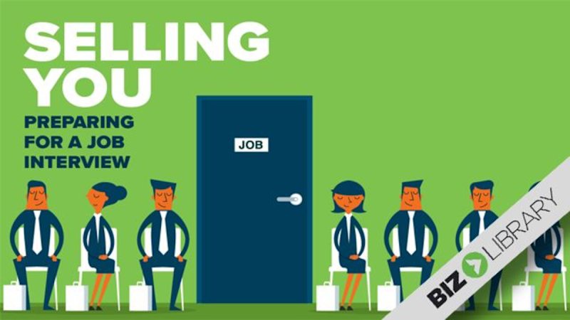 Selling You: Preparing for a Job Interview