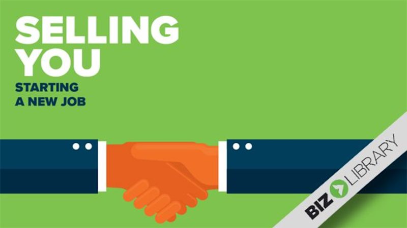 Selling You: Starting a New Job