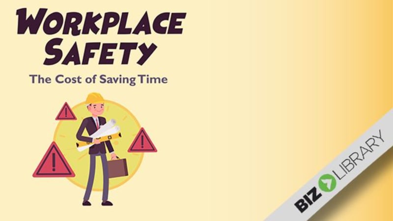 Workplace Safety: The Cost of Saving Time