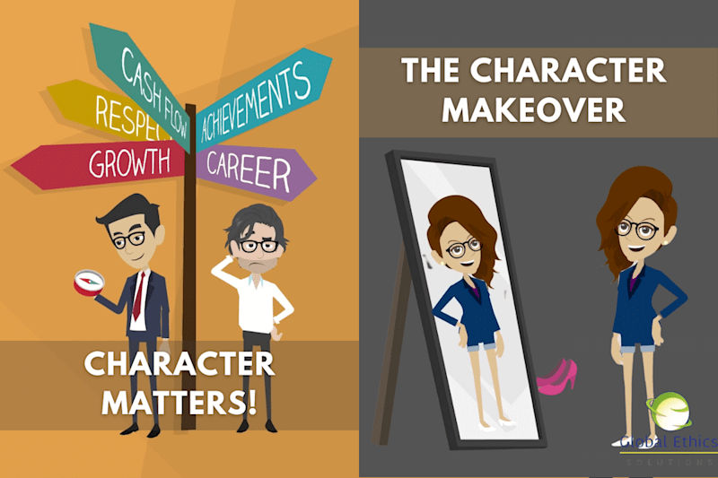 Character Matters at Work! The Character Makeover