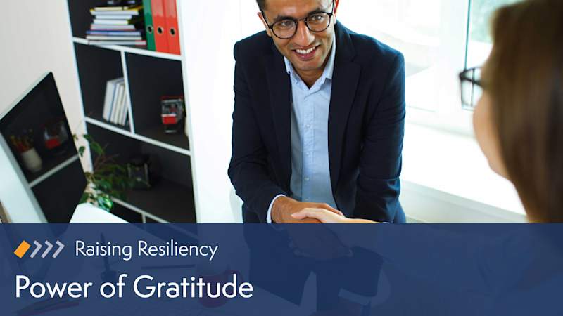 Raising Resiliency - Power of Gratitude