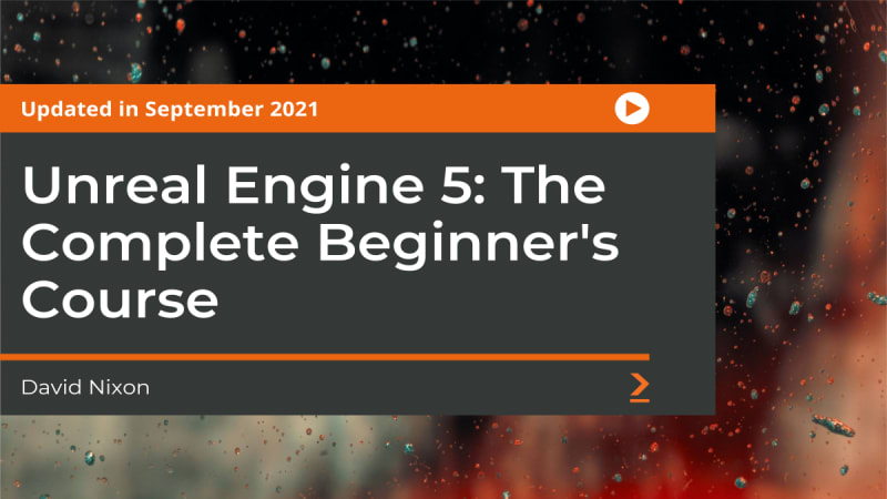 Unreal Engine 5 - The Complete Beginner’s Course